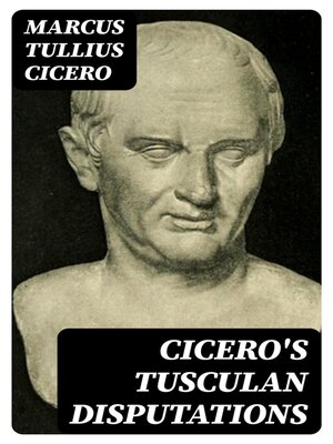 cover image of Cicero's Tusculan Disputations